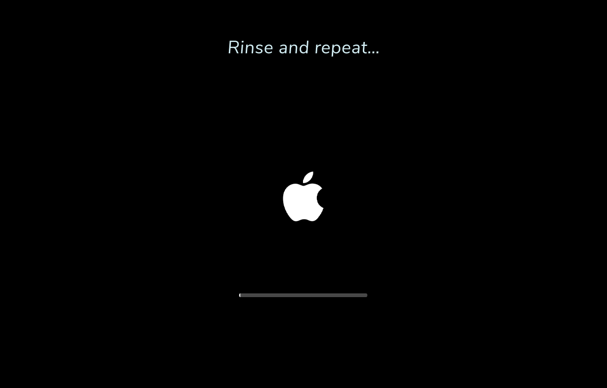 System update rinse and repeat: black screen with Apple logo and tiny progress bar